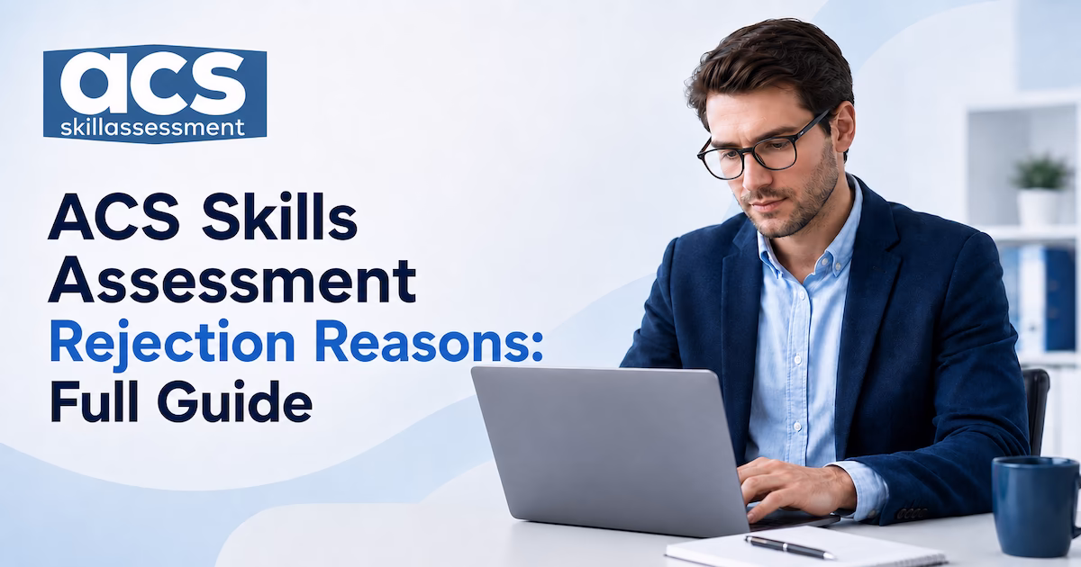 ACS skills assessment rejection reasons risk matrix: triggers for General Skills, Graduate, and RPL pathways with employment documentation requirements